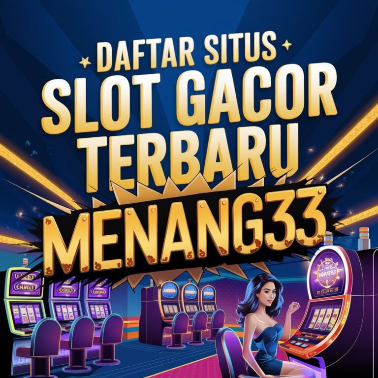 MENANG33 SLOT